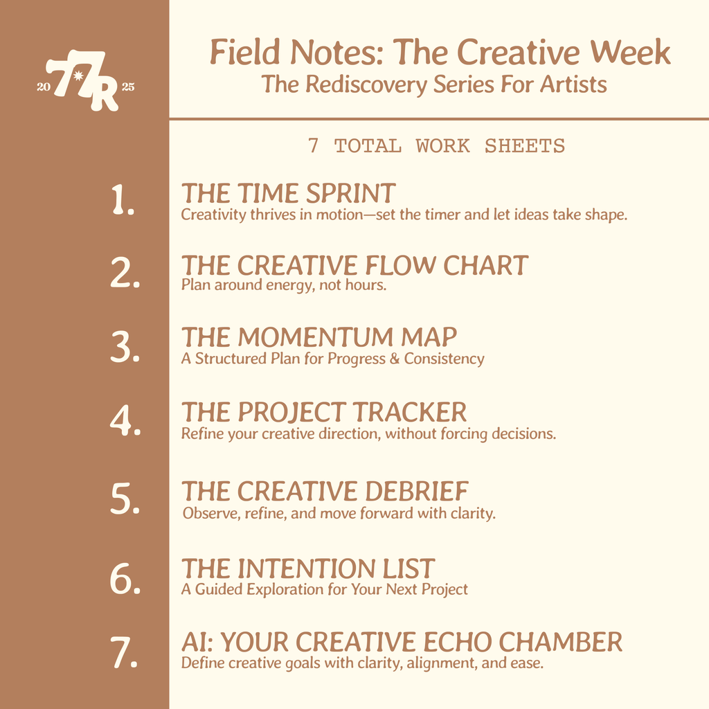 Field Notes: The Creative Week - The Rediscovery Series For Artists™️